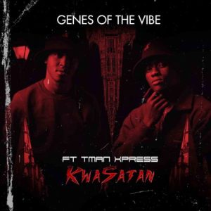 T man Xpress Genes Of The Vibe – KwaSatan Hip Hop More Afro Beat Za 300x300 - T-man Xpress &amp; Genes Of The Vibe – KwaSatan