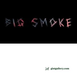 bigs Hip Hop More Afro Beat Za - 21 Savage – Big Smoke