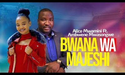 Alice Mwamini ft Ambwene Mwasongwe–Bwana wa Majeshi Hip Hop More Afro Beat Za 400x240 - Alice Mwamini ft Ambwene Mwasongwe – Bwana wa Majeshi