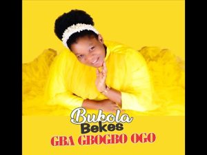 BUKOLA BEKES GBA GBOGBO OGO Hip Hop More Afro Beat Za 300x225 - BUKOLA BEKES – GBA GBOGBO OGO