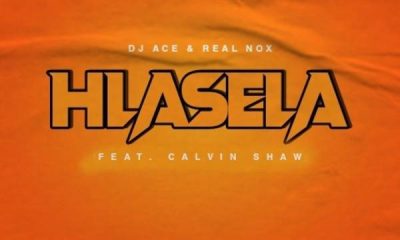 DJ Ace Real Nox Hlasela ft. Calvin Shaw Hip Hop More Afro Beat Za 400x240 - DJ Ace & Real Nox ft. Calvin Shaw – Hlasela