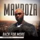Mandoza – Back For More Mandoza Back For More mp3 download mp3 download cdq 320kbps audiomack dopefile datafilehost toxicwap fakaza mp3goo Hip Hop More Afro Beat Za 80x80 - Mandoza – Back For More