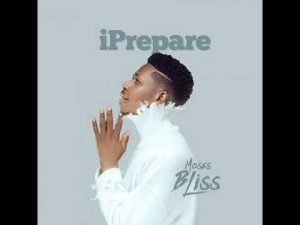 Moses Bliss–I Prepare Hip Hop More Afro Beat Za 300x225 - Moses Bliss – I Prepare