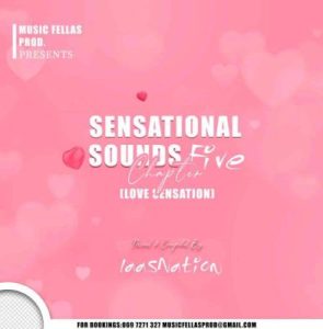 Music Fellas Sensational Sounds Chapter Five Love Sensation scaled Hip Hop More Afro Beat Za 295x300 - Music Fellas – Sensational Sounds Chapter Five (Love Sensation)