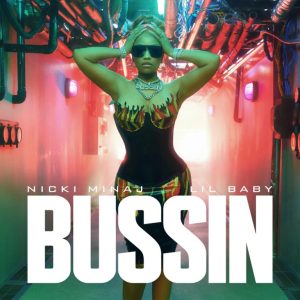 Nicki Minaj Ft. Lil Baby Bussin Hip Hop More Afro Beat Za 300x300 - Nicki Minaj Ft. Lil Baby – Bussin
