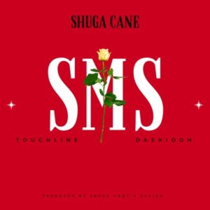 Shuga Cane SMS ft. Touchline Daskidoh Hip Hop More Afro Beat Za 300x300 - Shuga Cane ft. Touchline &amp; Daskidoh – SMS
