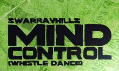 SwarrayHills Mind Control Whistle Dance Hip Hop More Afro Beat Za 400x240 - SwarrayHills – Mind Control (Whistle Dance)