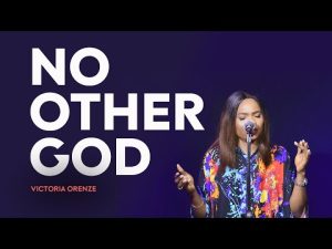 Victoria Orenze No Other God Hip Hop More Afro Beat Za 300x225 - Victoria Orenze – No Other God