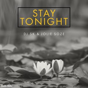 dj sk – stay tonight ft jolie soze Hip Hop More Afro Beat Za 300x300 - DJ SK ft. Jolie Soze – Stay Tonight