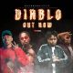 kaydashbizzle diablo ft crownedyung mellow don picasso ecco the beast Hip Hop More Afro Beat Za 80x80 - KaydashBizzle ft. CrownedYung, Mellow Don Picasso & Ecco The Beast – DIABLO