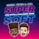 01 Super Soft feat Jose Rocha Remix mp3 image Hip Hop More Afro Beat Za 80x80 - Costa Titch, AKA & Kooldrink ft. Jose Rocha – Super Soft (Remix)