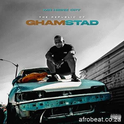 ALBUM Mr Heinz The Republic Of GhamStad 2 scaled Afro Beat Za - Mr Heinz – Adele