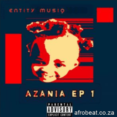 Entity MusiQ Bullet Hole Grootman Mix Hip Hop More Afro Beat Za 1 - Entity MusiQ – Azania My Home