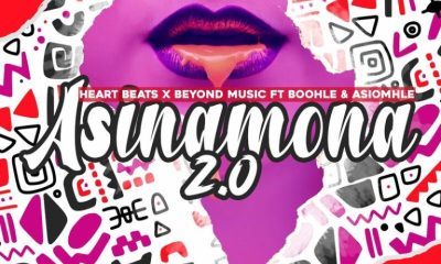 Heart Beats Beyond Music ft Boohle Asiomhle – Asinamona 2.0 Afro Beat Za 400x240 - Heart Beats & Beyond Music ft Boohle & Asiomhle – Asinamona 2.0