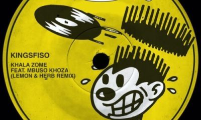King Sfiso ft Mbuso Khoza Khala Zome Lemon Herb Remix scaled Hip Hop More Afro Beat Za 400x240 - King Sfiso ft Mbuso Khoza – Khala Zome (Lemon & H