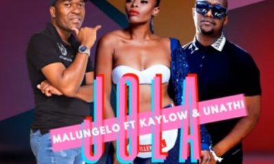 Malungelo ft Kaylow Unathi – Jola Afro Beat Za 400x240 - Malungelo ft Kaylow & Unathi – Jola