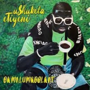 Okmalumkoolkat – The Mpahlas Remix ft. Crush Windows 2000 45 Degreez 1 1 Hip Hop More Afro Beat Za 300x300 - Okmalumkoolkat – Umhlanga Rocks