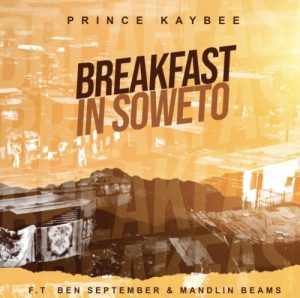 PK Hip Hop More Afro Beat Za 300x298 - Prince Kaybee ft. Ben September &amp; Mandlin Beams – Breakfast in Soweto