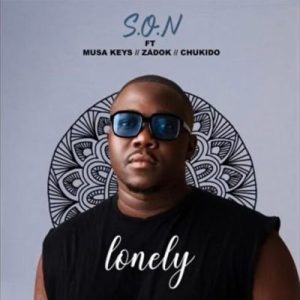 S.O.N ft Musa Keys Zadok Chukido Lonely Valentine scaled Afro Beat Za 300x300 - S.O.N ft Musa Keys, Zadok &amp; Chukido – Lonely (Valentine)