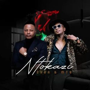 Zaba feat MTB Ntokazi mp3 image Hip Hop More Afro Beat Za 300x300 - Zaba ft. MTB – Ntokazi