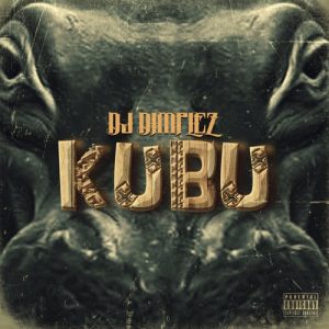 kub Hip Hop More Afro Beat Za 300x300 - DJ Dimplez ft. Zoocci Coke Dope, YoungstaCPT &amp; Jay Claude – DWYM