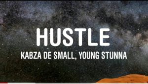 screenshot 20220303 131926 youtube8235791413433526305 Hip Hop More Afro Beat Za 300x172 - Kabza De Small &amp; Young Stunna – Hustle