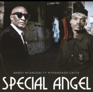 babsy mlangeni ft mthandazo gatya – special angel Afro Beat Za 300x297 - Babsy Mlangeni Ft. Mthandazo Gatya – Special Angel
