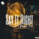 Brian SA – Say It Right Original Mix