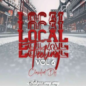 classified djy – local feeling vol 6 Afro Beat Za 300x300 - Classified Djy – Local Feeling Vol. 6
