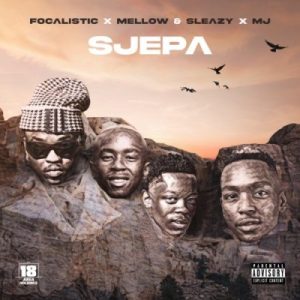 focalistic m j mellow sleazy – sjepa Afro Beat Za 300x300 - Focalistic, M.J, Mellow &amp; Sleazy – Sjepa