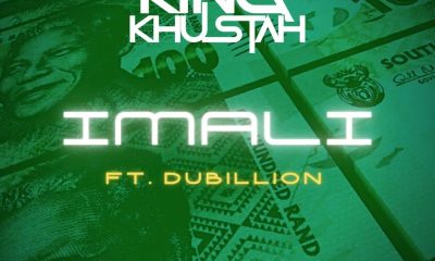 King Khustah Ft. Dubillion – Imali