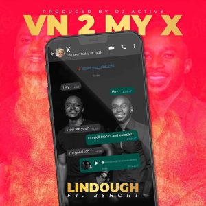 lindough ft 2short – vn 2 my ex Afro Beat Za 300x300 - Lindough Ft. 2short – Vn 2 My Ex