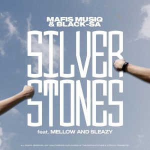 mafis musiq black sa ft mellow and sleazy – silver stones Afro Beat Za 300x300 - Mafis MusiQ &amp; Black Sa Ft. Mellow and Sleazy – Silver Stones