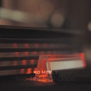 pro tee dr dope – no mercy Afro Beat Za 300x300 - Pro Tee &amp; Dr Dope – No Mercy