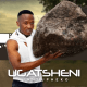 Ugatsheni – Umzwangedwa