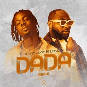 young jonn ft davido – dada remix Afro Beat Za 300x300 - Young Jonn Ft. Davido – Dada (Remix)