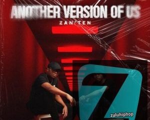 DOWNLOAD Djy Zan’Ten Another Version Of Us Album