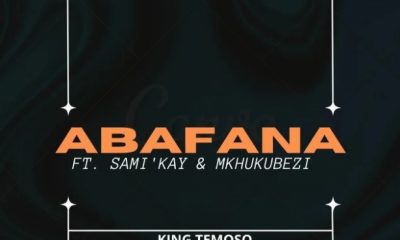 King Temoso Ft. Samikay & Mkhukubezi – Abafana