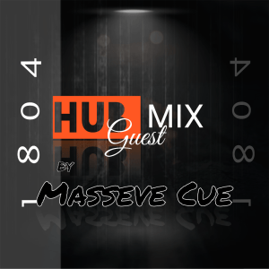 masseve cue – 1804 hub guest mix Afro Beat Za 300x300 - Masseve Cue – 1804 Hub Guest Mix