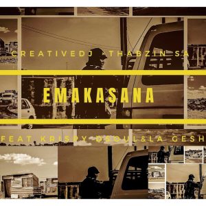 thabzin sa creative dj – emakasana ft krispydsoul la gesh Afro Beat Za 300x300 - Thabzin SA &amp; Creative DJ – Emakasana ft. KrispyDsoul &amp; La Gesh