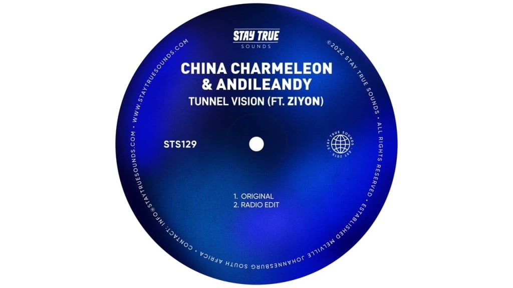 China Charmeleon & AndileAndy – Tunnel Vision ft. Ziyon