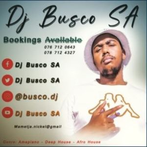 DJ Busco SA & MacTee SA – Get Together Amapiano Mix
