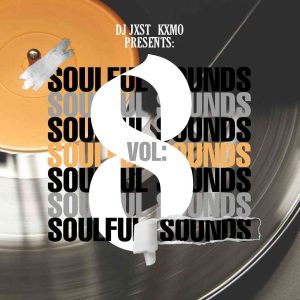 dj jxst kxmo – soulful sounds vol 8 Afro Beat Za 300x300 - DJ Jxst_Kxmo – Soulful Sounds Vol. 8
