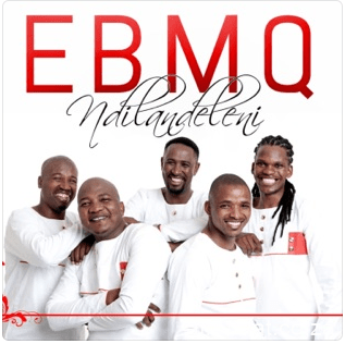 EBMQ – Hamba Ngamandla Onawo