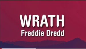 freddie dredd – wrath Afro Beat Za - Freddie Dredd – Wrath