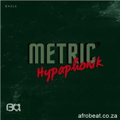 Hypaphonik – Metric (Derived Mix)