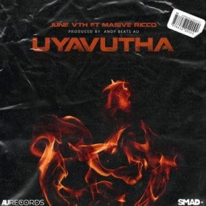 june vth – uyavutha ft massive ricco Afro Beat Za - June vth – Uyavutha ft Massive Ricco