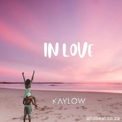 Kaylow – In Love