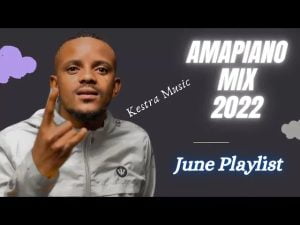kestra music – amapiano mix 2022 ft nkosazana daughter Afro Beat Za 300x225 - Kestra Music – Amapiano Mix 2022 Ft Nkosazana Daughter