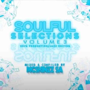 mcskinzz sa – soulful selections vol 003 100 production Afro Beat Za 300x300 - Mc’SkinZz_SA – Soulful Selections Vol.003 (100% Production